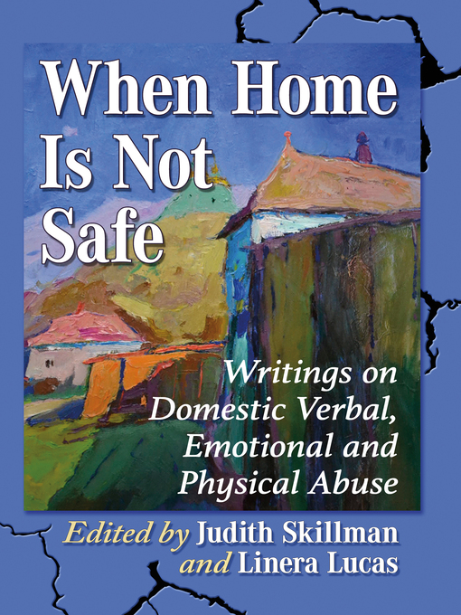 Title details for When Home Is Not Safe by Judith Skillman - Available